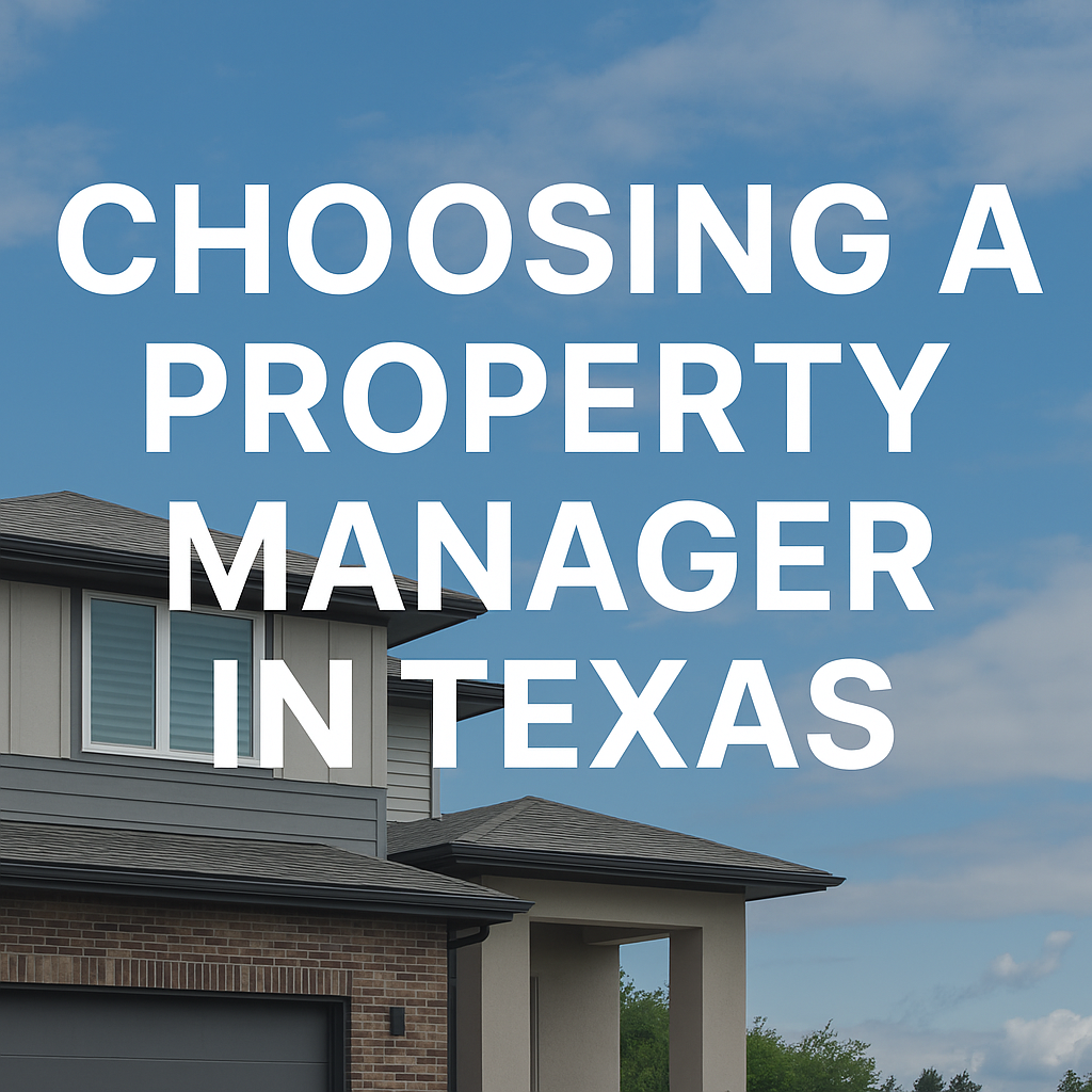 What to Look for in a Property Management Company: A Guide for Texas Property Owners